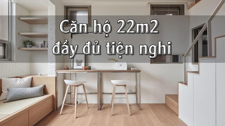 Thiết kế căn hộ m đầy đủ tiện nghi với sự tối ưu hóa nội thất