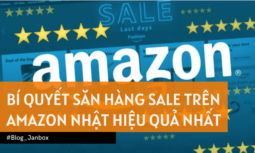 Cách mua hàng sale trên amazon, tận dụng những mức giá siêu hời
