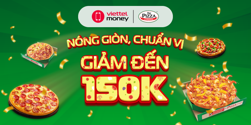 Pizza nóng giòn ngon đúng điệu cùng voucher hot the pizza company