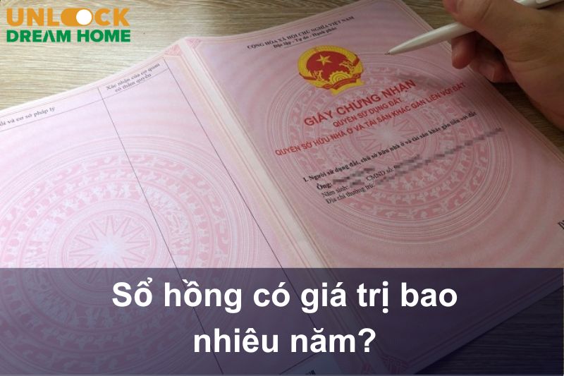 Sổ hồng có giá trị bao nhiêu năm