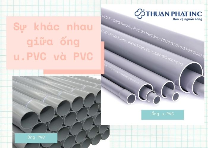 Đừng nhầm lẫn giữa ống upvc và pvc