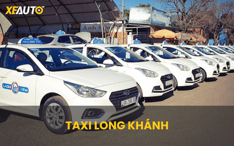 SĐt  hãng taxi long khánh giá rẻ lado mai linh vinasun