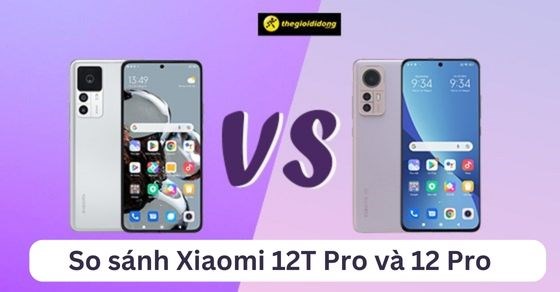 So sánh xiaomi t pro và  pro